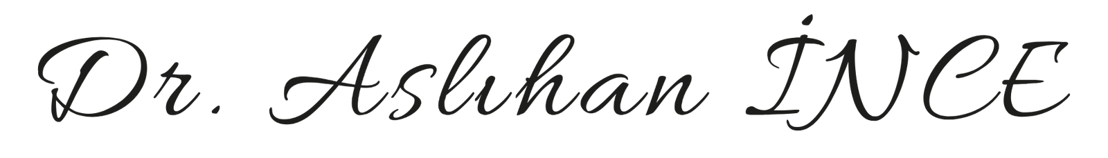 DR. ASLIHAN İNCE